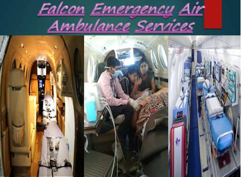 Falcon Emergency Air Ambulance Service in Siliguri and Raipur3